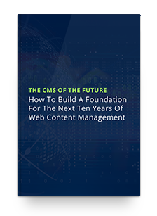 The CMS of the Future